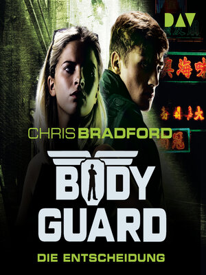 cover image of Die Entscheidung--Bodyguard, Teil 6